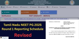 Tamil Nadu NEET PG 2025 Round 1 Reporting Schedule Revised; Check Details Here